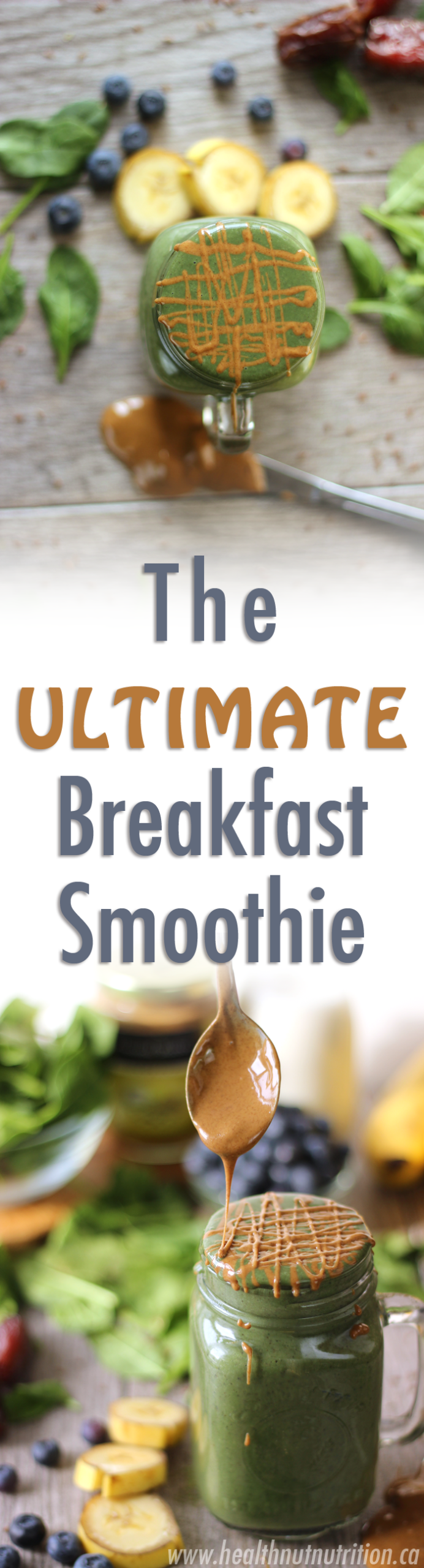 The ULTIMATE Breakfast Smoothie