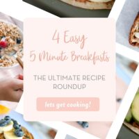 5 Easy 5 Minute Breakfasts